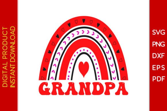 Grandpa Rainbow Valentine s Day Graphics for T-Shirt Designs
