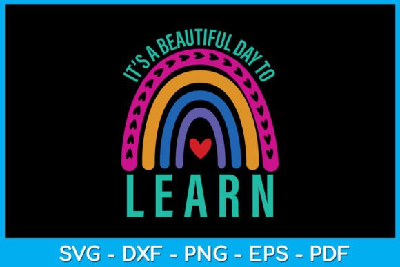 Rainbow Learn Graphic for T-Shirt Designs & Branding