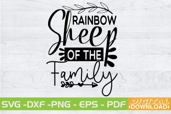 Rainbow Sheep of the Family: A Crafty Graphic for T-Shirts & More